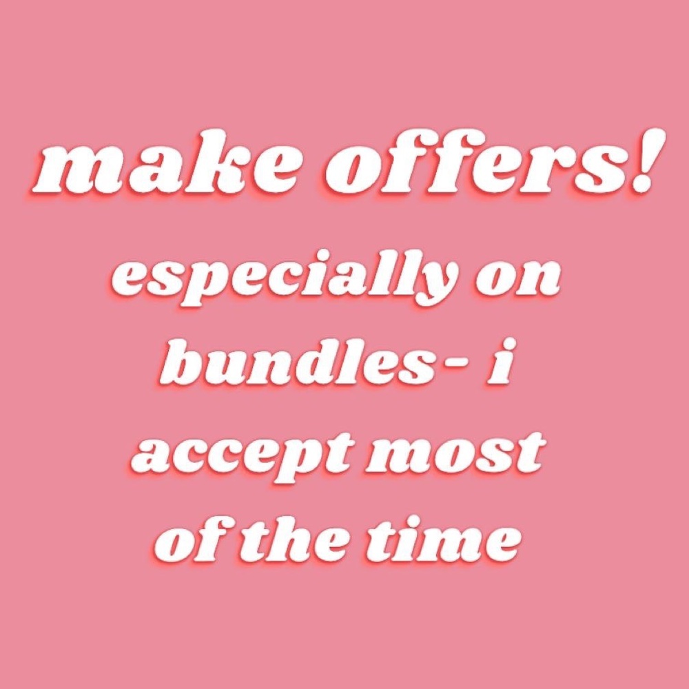 i accept offers!